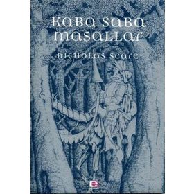 KABA SABA MASALLAR - NICHOLAS SEARE