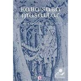 KABA SABA MASALLAR - NICHOLAS SEARE