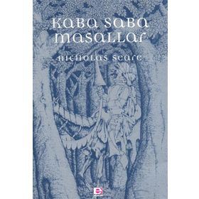 KABA SABA MASALLAR - NICHOLAS SEARE