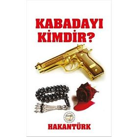 Kabadayı Kimdir? - Hakan Türk