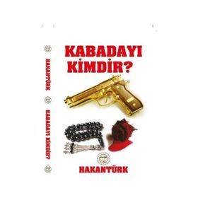 Kabadayı Kimdir? - Hakan Türk