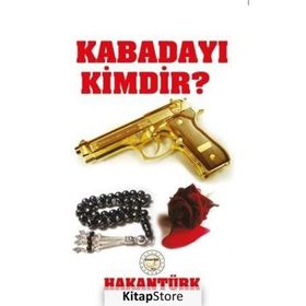 Kabadayı Kimdir? - Hakan Türk