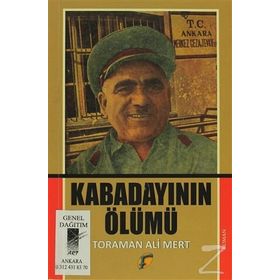 Kabadayının Ölümü - Toraman Ali Mert