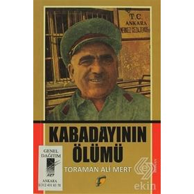 Kabadayının Ölümü - Toraman Ali Mert