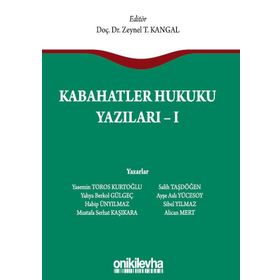 KABAHATLER HUKUKU - ZEYNEL T. KANGAL