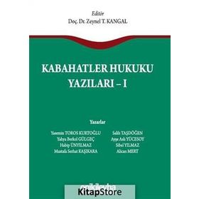 KABAHATLER HUKUKU - ZEYNEL T. KANGAL