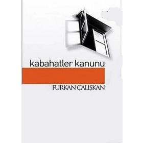 KABAHATLER KANUNU - FURKAN ÇALIŞKAN