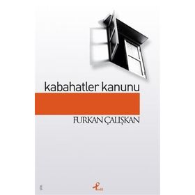 KABAHATLER KANUNU - FURKAN ÇALIŞKAN