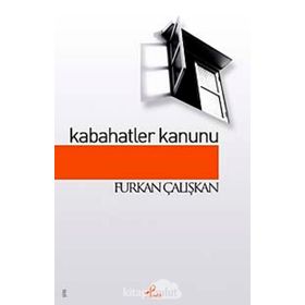 KABAHATLER KANUNU - FURKAN ÇALIŞKAN