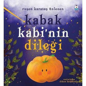 Kabak Kabi'nin Dileği - Ruşen Karataş Ünlenen