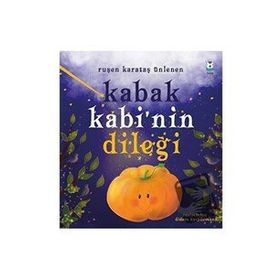 Kabak Kabi'nin Dileği - Ruşen Karataş Ünlenen
