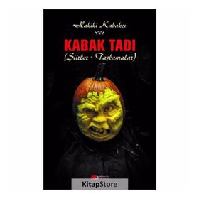 Kabak Tadı: Şiirler - Taşlamalar - Kolektif