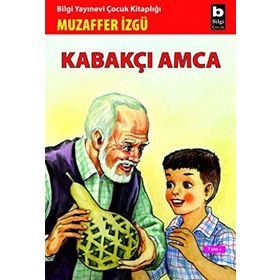 KABAKÇI AMCA - MUZAFFER İZGU