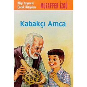 KABAKÇI AMCA - MUZAFFER İZGU