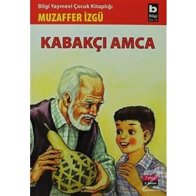 KABAKÇI AMCA - MUZAFFER İZGU