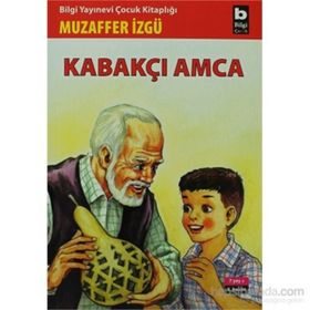KABAKÇI AMCA - MUZAFFER İZGU