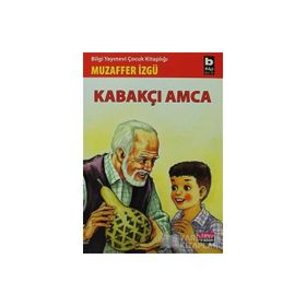 KABAKÇI AMCA - MUZAFFER İZGU