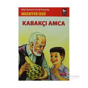 KABAKÇI AMCA - MUZAFFER İZGU