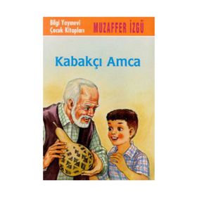 KABAKÇI AMCA - MUZAFFER İZGU