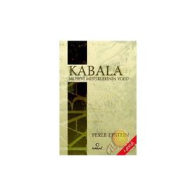 KABALA: MUSEVI MISTIKLERININ YOLU - PERLE EPSTEIN