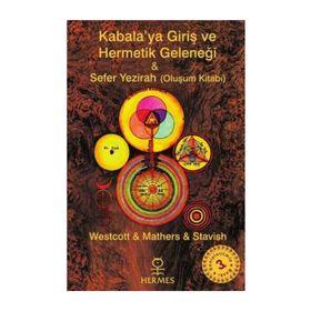 KabalaGiriş ve Hermetik Geleneği ; Sefer Yezirah - Mark Stavish