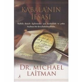 KABALA'NIN İFŞASI - MICHAEL LAITMAN