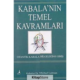 Kabala’nın Temel Kavramları - Michael Laitman