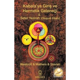 Kabalaya Giriş ve Hermetik Geleneği - Sefer Yezirah