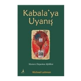 Kabala’ya Uyanış - Michael Laitman