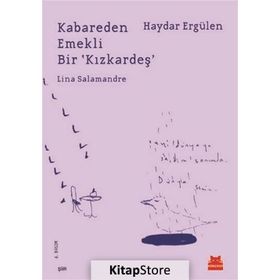 Kabareden Emekli Bir 'Kızkardeş' - Haydar Ergülen