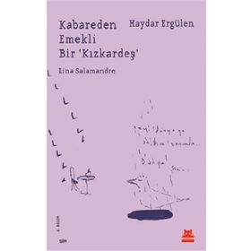 Kabareden Emekli Bir 'Kızkardeş' - Haydar Ergülen