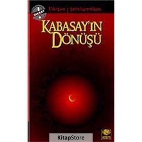 KABASAY'IN DÖNÜŞÜ - ŞADRUH SEYYID HAN;UTKU ESER