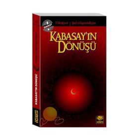 KABASAY'IN DÖNÜŞÜ - ŞADRUH SEYYID HAN;UTKU ESER