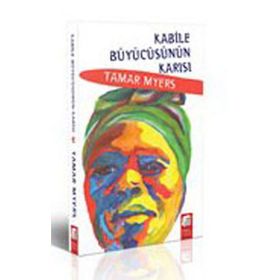 KABILE BÜYÜCÜSÜNÜN KARISI - TAMAR MYERS