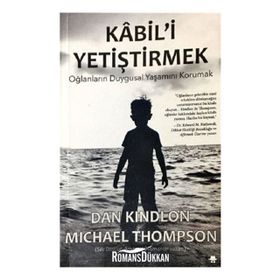 Kabil'i Yetiştirmek - Dr. Michael Thompson
