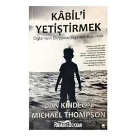 Kabil'i Yetiştirmek - Dr. Michael Thompson