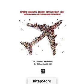 Kabin Memuru Olmak İsteyenler İçin Mülakata Hazırlanma Rehberi - Gülbeniz Akduman, Gülnaz Karahan