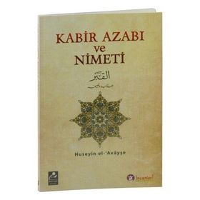Kabir Azabı ve Nimeti - Hüseyin el-Avayişe