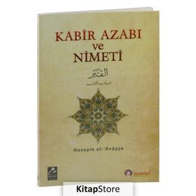 Kabir Azabı ve Nimeti - Hüseyin el-Avayişe