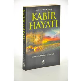 Kabir Hayatı - imam celaleddin essuyuti