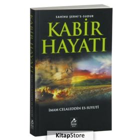 Kabir Hayatı - imam celaleddin essuyuti