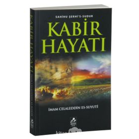 Kabir Hayatı - imam celaleddin essuyuti