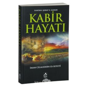 Kabir Hayatı - imam celaleddin essuyuti