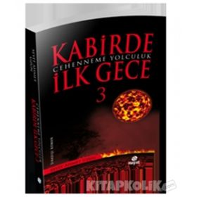 Kabirde İlk Gece - Seyit Ahmet Uzun