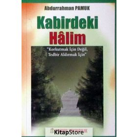 Kabirdeki Halim Kıyamet-015-P10 - Abdurrahman Pamuk
