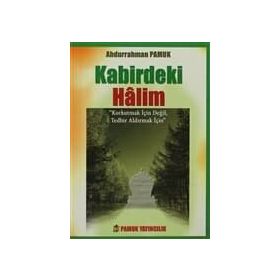 Kabirdeki Halim Kıyamet-015-P10 - Abdurrahman Pamuk