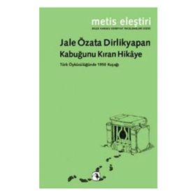 KABUĞUNU KIRAN HIKÂYE - JALE ÖZATA DIRLIKYAPAN