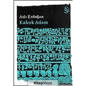 KABUK ADAM - ASLI ERDOĞAN