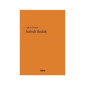 Kabuk Dudak - İdris Özyol