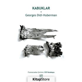 Kabuklar - Georges Didi Huberman
